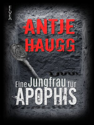 cover image of Eine Jungfrau für Apophis